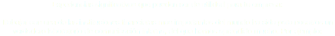 Experiencias significativas que pueden ser de utilidad para tu empresa: Trabajar con una de las instituciones financieras más importantes del mundo ha sido para nosotros un verdadero laboratorio de comunicación interna, del que hemos aprendido mucho. Por ejemplo: